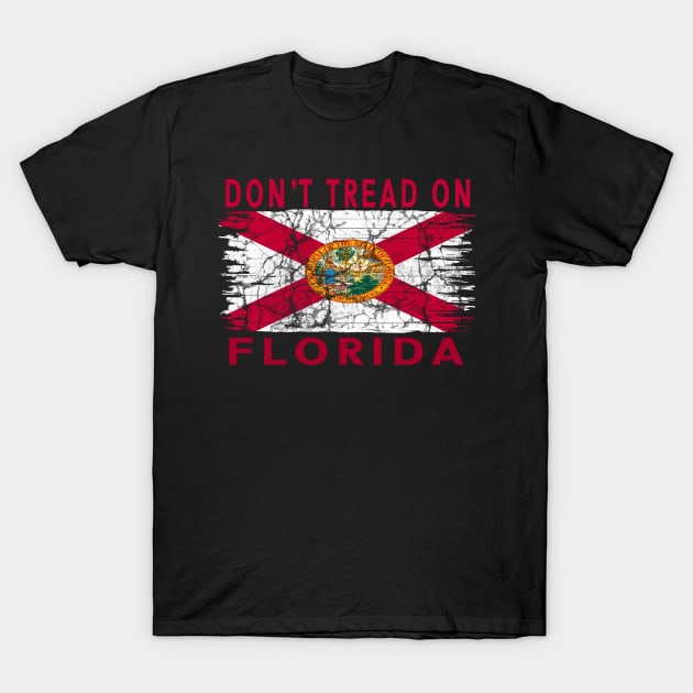 Dont tread on florida T-Shirt by JayD World